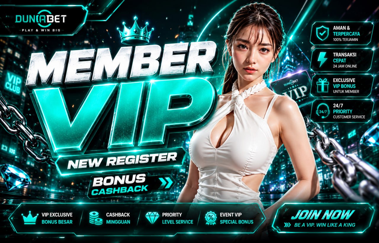 DUNIABET – Daftar Member VIP Slot Online Gacor Terpercaya
